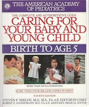 Immagine del venditore per Caring for Your Baby and Young Child. Birth to Age 5. venduto da Ant. Abrechnungs- und Forstservice ISHGW