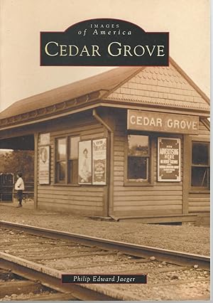 Imagen del vendedor de Cedar Grove (Images of America) a la venta por Mom and Pop's Book Shop,
