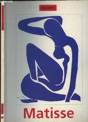 Seller image for HENRI MATISSE 1869-1954 / MAITRE DE LA COULEUR - COLLECTION TASCHEN N5 for sale by Le-Livre