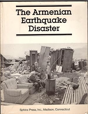Imagen del vendedor de The Armenian Earthquake Disaster a la venta por Recycled Books & Music