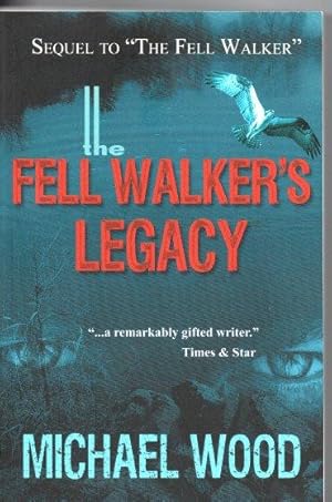 Fell Walker's Legacy