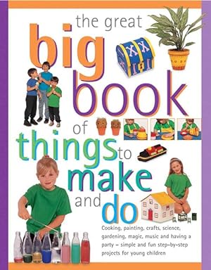 Seller image for Great Big Book of Things to Make and Do (Paperback) for sale by Grand Eagle Retail
