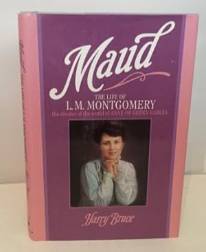 Seller image for Maud The Life of L. M. Montgomery for sale by S. Howlett-West Books (Member ABAA)