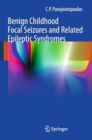 Bild des Verkufers fr Benign Childhood Focal Seizures and Related Epileptic Syndromes zum Verkauf von AHA-BUCH GmbH