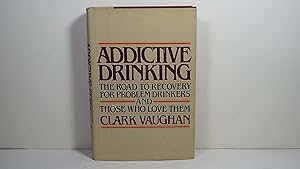 Addictive Drinking