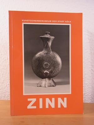Bild des Verkäufers für Zinn. Kunstgewerbemuseum der Stadt Köln zum Verkauf von Antiquariat Weber GbR