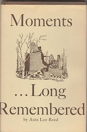 Seller image for Moments Long Remembered for sale by Whitledge Books