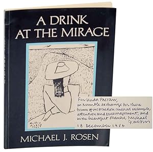 Seller image for A Drink At The Mirage (Signed First Edition) for sale by Jeff Hirsch Books, ABAA