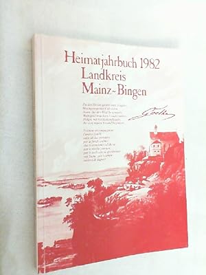Heimatjahrbuch 1982 Landkreis Mainz-Bingen.