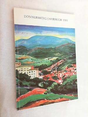 Heimat-Jahrbuch 1981. Heimatbuch für das Land um den Donnersberg, Jahrgang 4.
