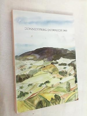 Donnersberg-Jahrbuch 1983. Heimatbuch für das Land um den Donnersberg Jahrgang 6.