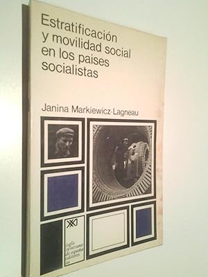 Bild des Verkufers fr Estratificacin y movilidad social en los pases socialistas zum Verkauf von MAUTALOS LIBRERA