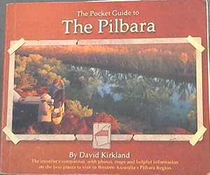 Image du vendeur pour The Pocket Guide to The Pilbara mis en vente par Chapter 1