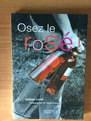 Image du vendeur pour OSEZ LE ROSE ! mis en vente par KEMOLA