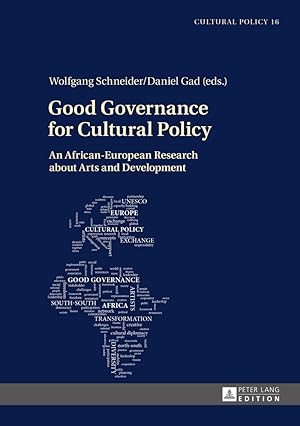 Good governance for cultural policy : an African-European research about arts and development. Wo...