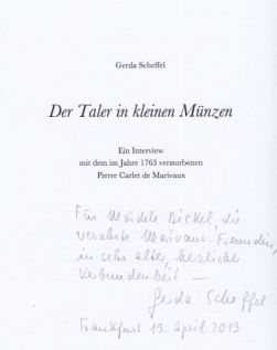 Der Taler in kleinen Münzen. Ein Interview mit dem im Jahre 1763 verstorbenen Pierre Carlet de Ma...