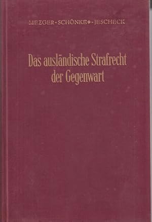 Seller image for Das auslndische Strafrecht der Gegenwart. Zweiter Band: Finnland - Schweiz - Tschechoslowakei. for sale by Fundus-Online GbR Borkert Schwarz Zerfa