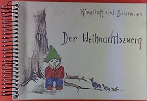 Bild des Verkufers fr Der Weihnachtszwerg. zum Verkauf von biblion2