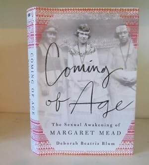 Seller image for Coming of Age: The Sexual Awakening of Margaret Mead for sale by BRIMSTONES