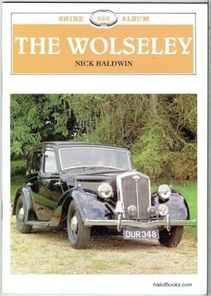 The Wolseley (Shire Album 322)