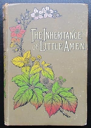 The Inheritance of Little Amen.