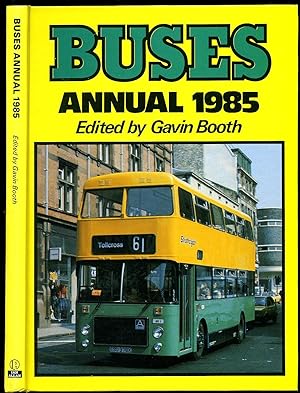 Seller image for Buses Annual Yearbook (Year Book) 1985 for sale by Little Stour Books PBFA Member