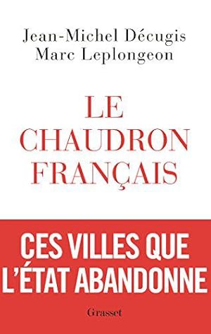 Bild des Verkufers fr Le chaudron franais zum Verkauf von JLG_livres anciens et modernes