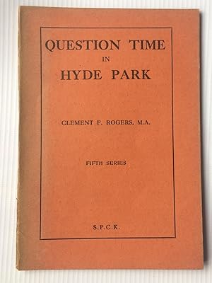 Bild des Verkufers fr Question Time in Hyde Park Series V: Christianity and Conduct zum Verkauf von Beach Hut Books