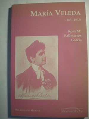 Seller image for Mara Veleda (1871-1952) Biblioteca de Mujeres 20 for sale by Librera Antonio Azorn