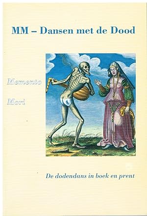 Immagine del venditore per Dansen met de dood. De dodendans in boek en prent venduto da Librairie l'Aspidistra