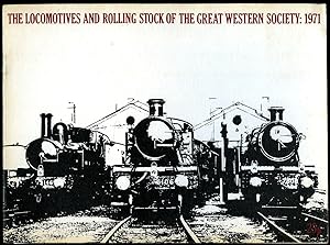 Seller image for The Locomotives and Rolling Stock of the Great Western Society: 1971 for sale by Little Stour Books PBFA Member