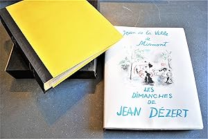 Les Dimanches De Jean Dézert. Lithographies Originales En Couleurs De Grau Sala.