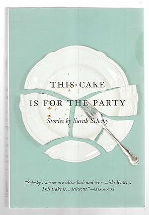 Seller image for This Cake is for the Party Short Stories for sale by Riverwash Books (IOBA)