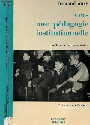 Imagen del vendedor de VERS UNE PEDAGOGIE INSTITUTIONNELLE a la venta por Le-Livre