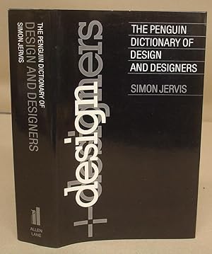 The Penguin Dictionary Of Design And Designers
