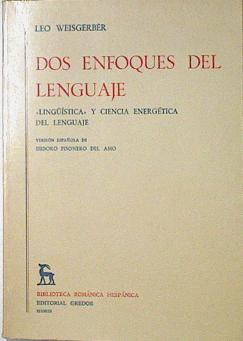 Imagen del vendedor de Dos enfoques del lenguaje a la venta por Almacen de los Libros Olvidados