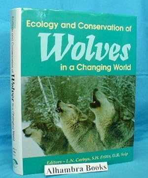 Bild des Verkufers fr Ecology and Conservation of Wolves in a Changing World zum Verkauf von Alhambra Books