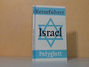 Bild des Verkäufers für Polyglott-Reiseführer Israel Mit 46 Illustrationen sowie 40 Karten und Plänen zum Verkauf von Andrea Ardelt