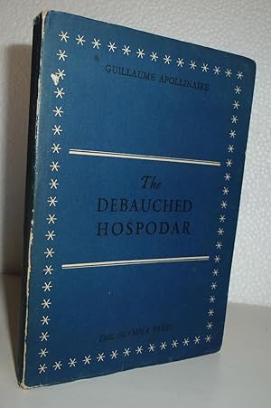 Seller image for The Debauched Hospodar for sale by Sekkes Consultants