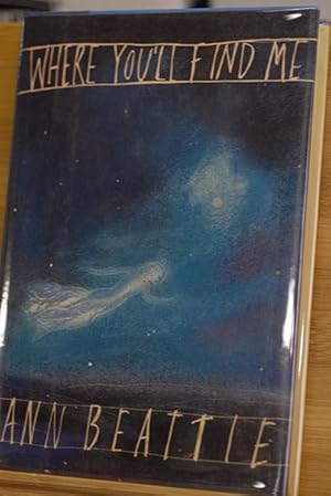 Seller image for Where You'll Find Me and Other Stories (Signed 1st Printing) for sale by Classic First Editions-- IOBA