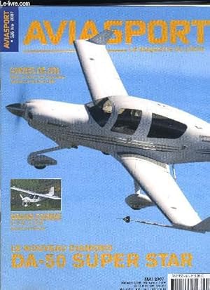 Image du vendeur pour AVIASPORT N 626 - Du 21 mai au 3 juin, les aro clubs s'ouvrent au public, Le futur est la, c'est l'Europe qui l'active, Confierez-vous votre avion a un des prsidentiables ?, L'envol du DA-50 Le Diamond Super Star dbute son exprimentation en vol mis en vente par Le-Livre