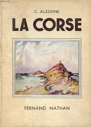 Bild des Verkufers fr LA CORSE zum Verkauf von Le-Livre