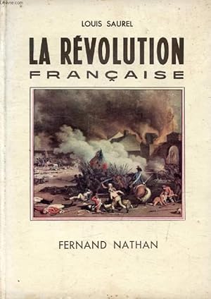 Image du vendeur pour LA REVOLUTION FRANCAISE mis en vente par Le-Livre