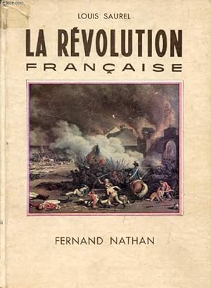 Image du vendeur pour LA REVOLUTION FRANCAISE mis en vente par Le-Livre