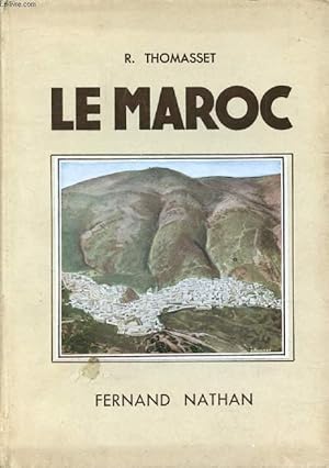 Bild des Verkufers fr LE MAROC zum Verkauf von Le-Livre