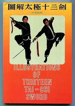 Imagen del vendedor de Illustrations of Thirteen Tai-Chi Sword a la venta por Book Happy Booksellers