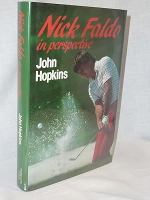 Seller image for Nick Faldo In Perspective for sale by Antiquarian Golf