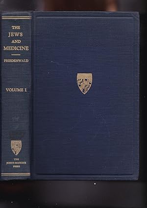 Image du vendeur pour The Jews and Medicine Essays Volume 1 [ONLY] mis en vente par Meir Turner