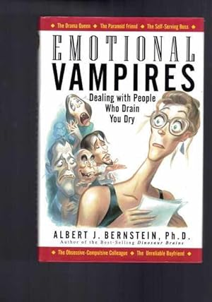 Emotional Vampires - Dealing With People Who Drain You Dry