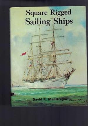 Seller image for Square Rigged Sailing Ships for sale by Berry Books